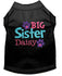 Personalized Big Sister Dog Shirt - Custom Big Sister Dog Shirt - Embroidered BSister  Pet Shirt - Personalized Big Sister Dog Tee - Tank