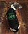 St. Patrick's Dog Shirt - Irish I was an only child - Green Dog Shirt - St. Patty's Dog Clothes  - Custom Dog Shirt - Shamrock - Personalize