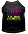 Last Name Hungry First Name Always Dog Shirt TShirt for Dog Clothes Embroidered Dog Tee Custom Dog Shirt